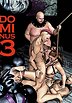 Aquila fansadox 610 Dominus 3, Counterattack - Her friends find themselves in a sexual purgatory where they are subjected to the most heinous treatments